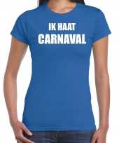 Ik haat carnaval verkleed t-shirt carnavalpak blauw voor dames