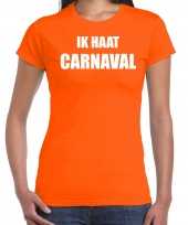 Ik haat carnaval verkleed t-shirt carnavalpak oranje voor dames